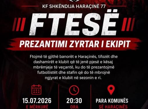 Sonte ndizet Haraçina! Shkëndija prezanton “armatën” e sezonit të ri, tifozët thirren në festën kuqezi!